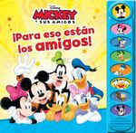 PARA ESO ESTAN LOS AMIGOS MICKEY