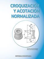 CROQUIZACION Y ACOTACION NORMALIZADA GM 25 CF