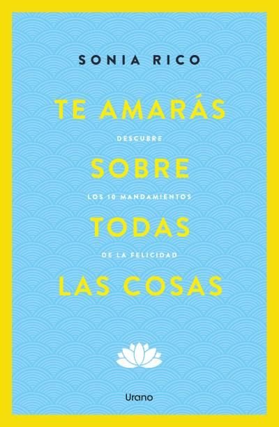 TE AMARAS SOBRE TODAS LAS COSAS