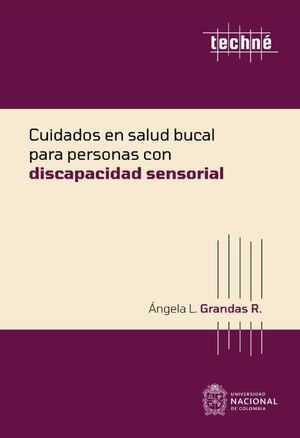 Cuidados en salud bucal para personas con discapacidad sensorial