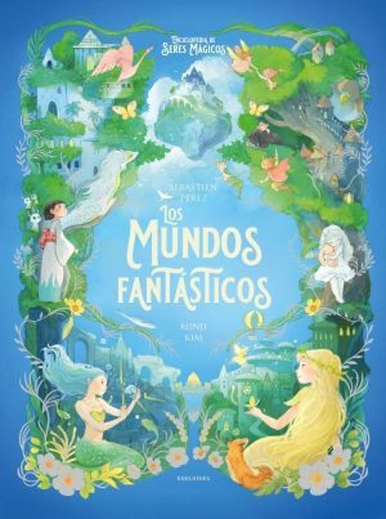 LOS MUNDOS FANTASTICOS