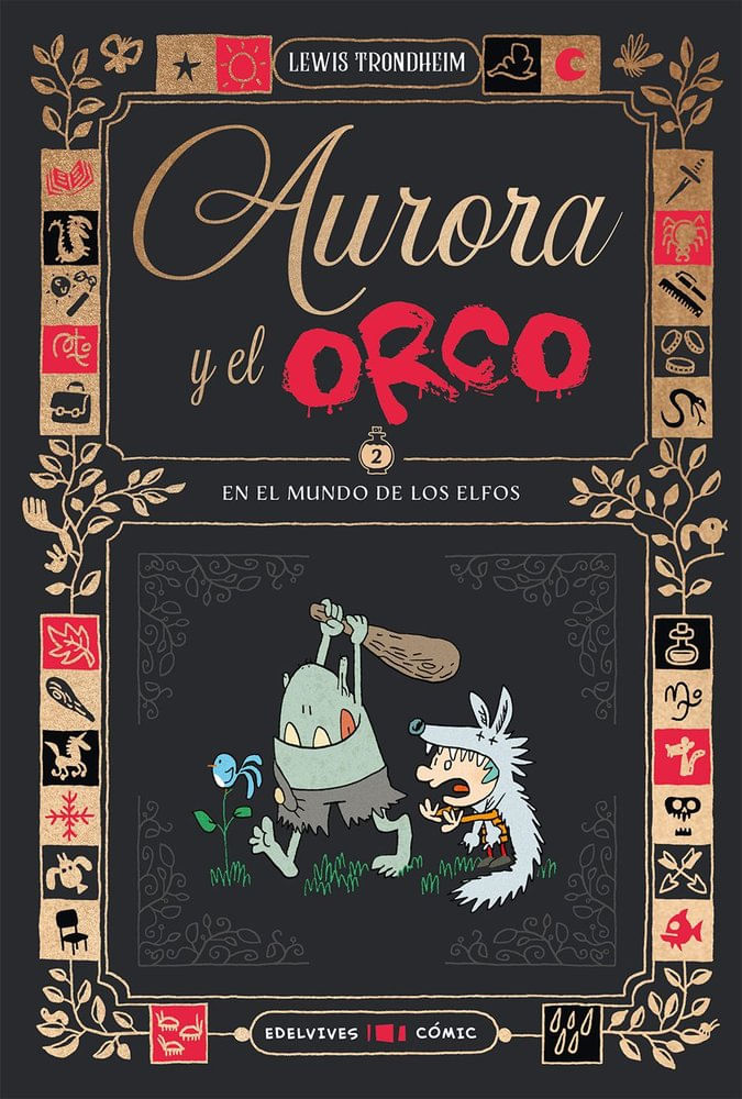 AURORA Y EL ORCO 2  EN EL MUNDO DE LOS ELFOS