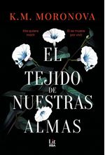 EL TEJIDO DE NUESTRAS ALMAS