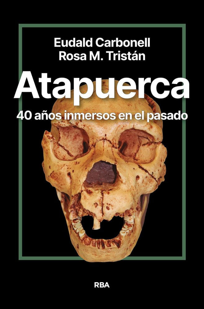 ATAPUERCA 40 ANOS INMERSOS EN EL PASADO