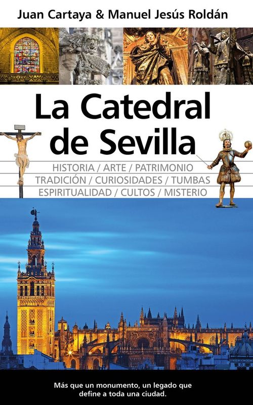 CATEDRAL DE SEVILLA LA