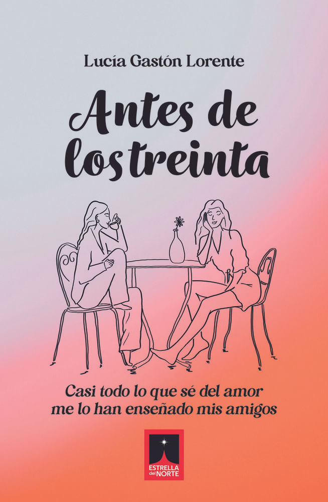 ANTES DE LOS TREINTA