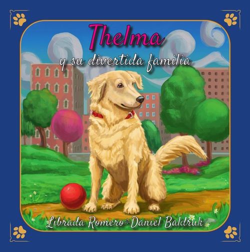 THELMA Y SU DIVERTIDA FAMILIA