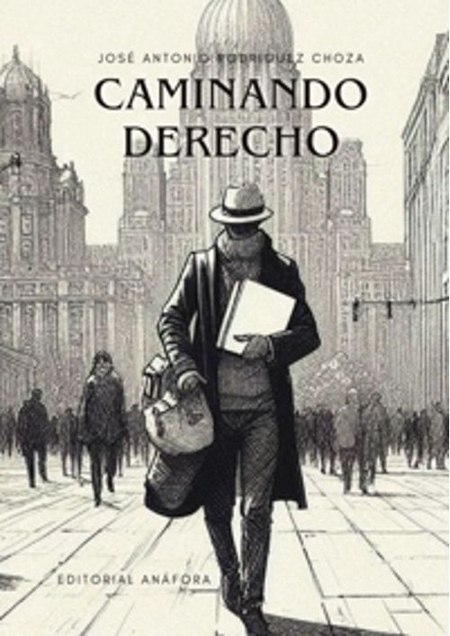 CAMINANDO DERECHO