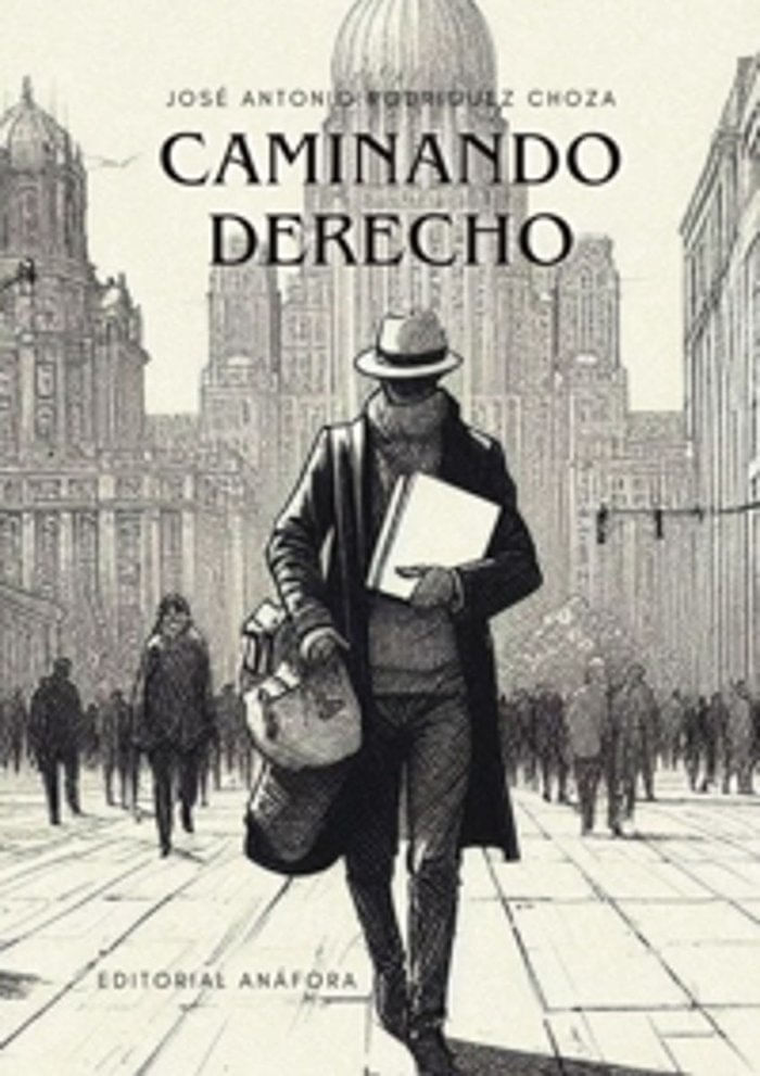 CAMINANDO DERECHO