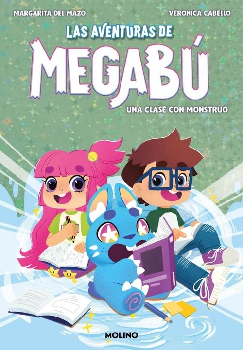 LAS AVENTURAS DE MEGABU 2 - UNA CLASE CON MONSTRUO