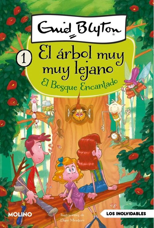 EL ARBOL MUY MUY LEJANO 1 - EL BOSQUE ENCANTADO