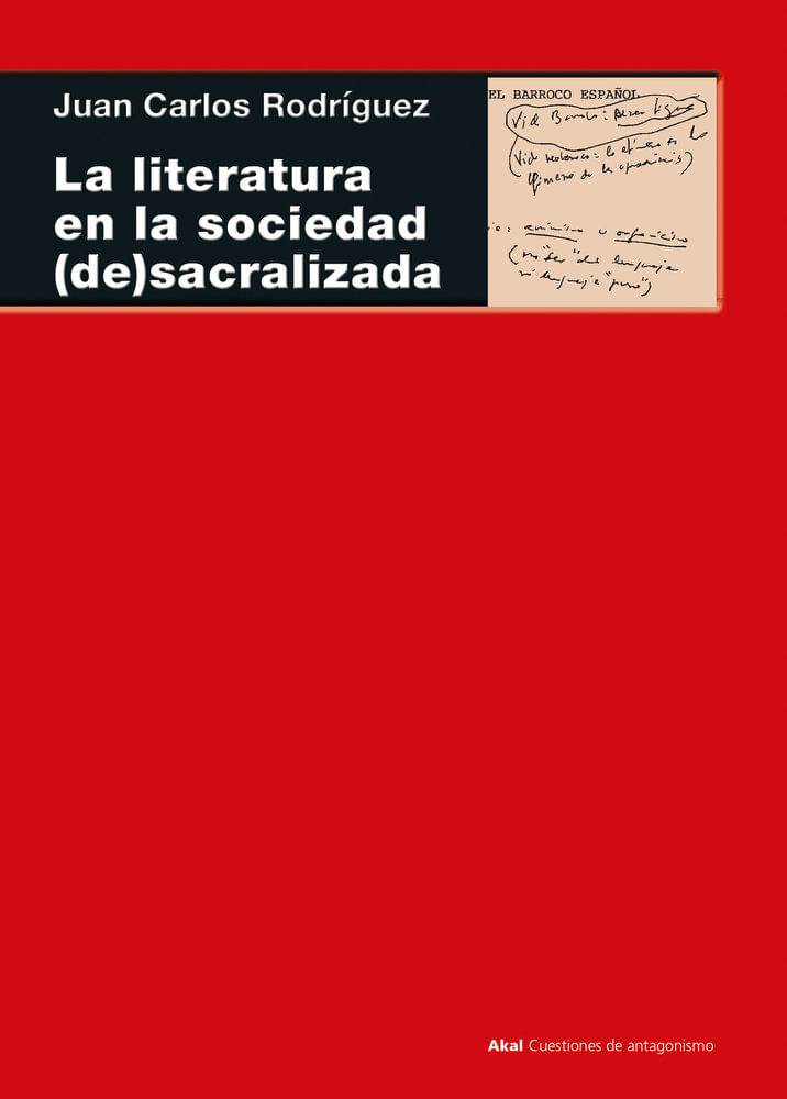 LA LITERATURA EN LA SOCIEDAD DESACRALIZADA