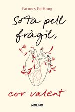 SOTA PELL FRAGIL COR VALENT