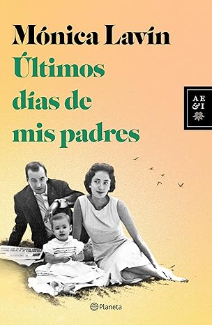 Últimos días de mis padres