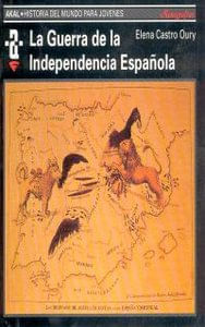 La Guerra de la Independencia espanola
