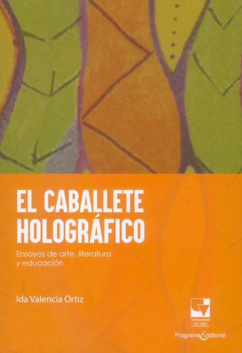 El caballete holográfico