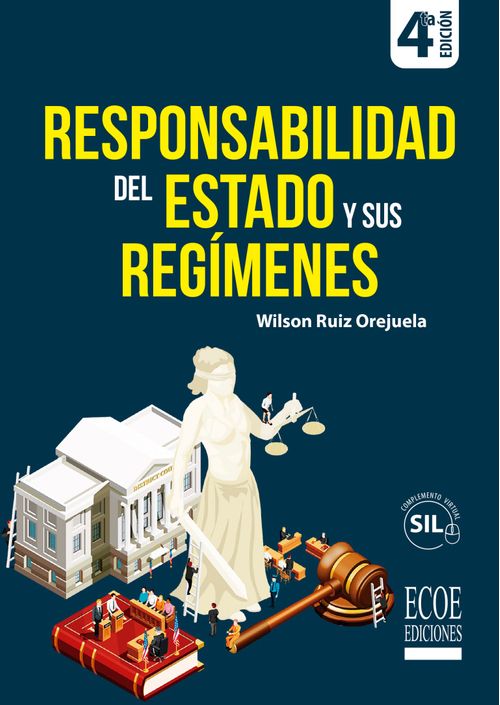 Responsabilidad del estado y sus regímenes