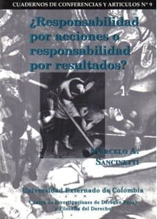¿Responsabilidad por acciones o responsabilidad por resultados?