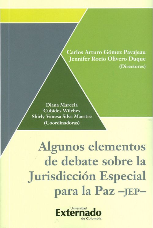 Algunos Elementos De Debate Sobre la Jurisdicción Especial Para La Paz  JEP