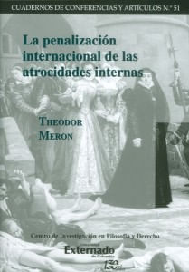 La penalización internacional de las atrocidades internas