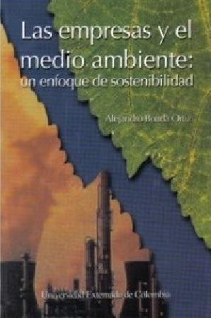 Las empresas y el medio ambiente un enfoque de sostenibilidad