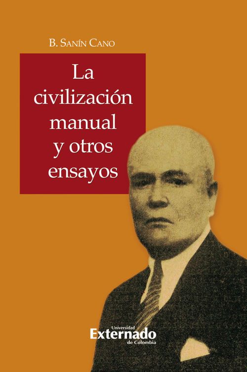 La civilización manual y otros ensayos