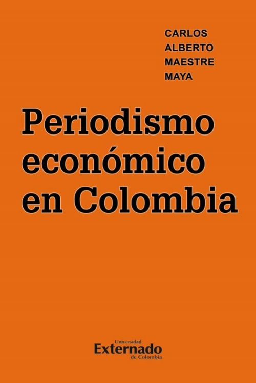 Periodismo económico en Colombia