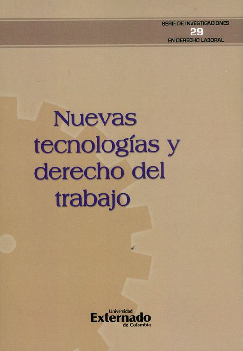 Nuevas tecnologías y derecho del trabajo