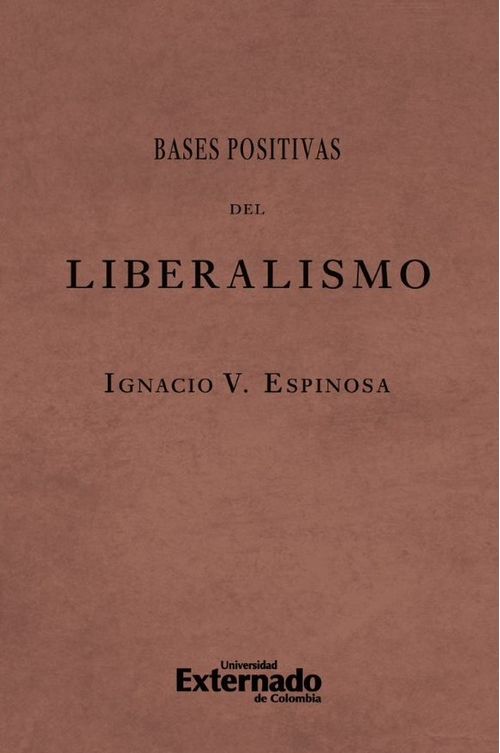 Bases positivas del liberalismo