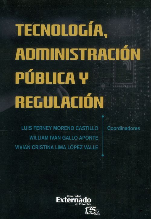 Tecnología administración pública y regulación