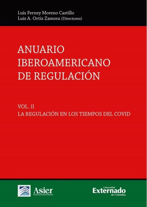 Anuario Iberoamericano de regulación Vol II