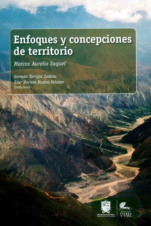 Enfoques y concepciones de territorio