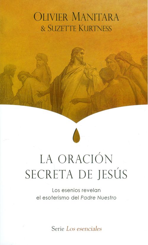 La Oración Secreta de Jesús