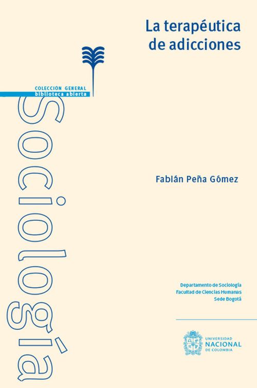 La Terapéutica De Adicciones