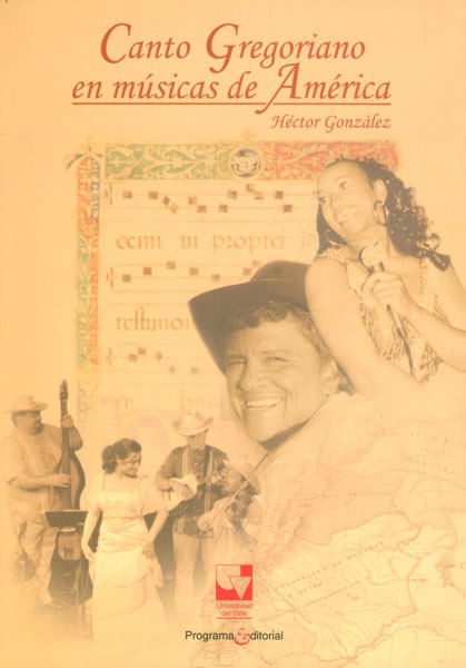 Canto Gregoriano en músicas de América