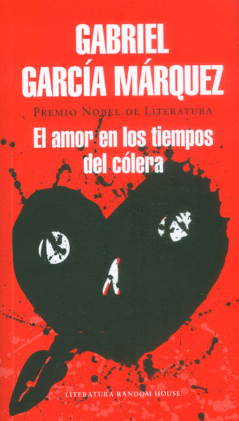 El amor en los tiempos del cólera Tapa Rústica