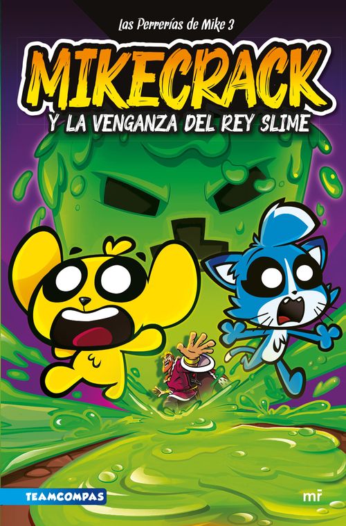 Mikecrack y la venganza del rey Slime