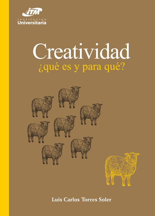 Creatividad ¿qué es y para qué?