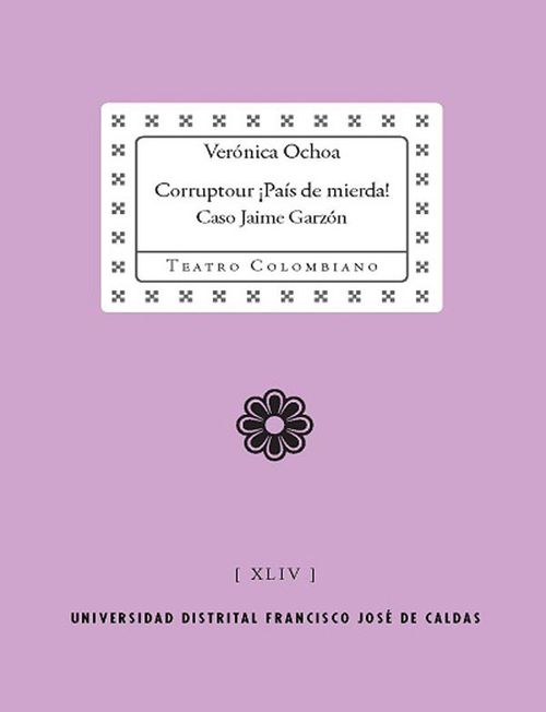 Corruptour ¡País de mierda!