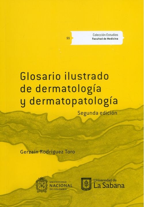 Glosario ilustrado de dermatología 2ª Edición