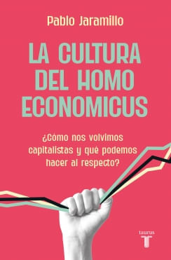 La cultura del homo economicus