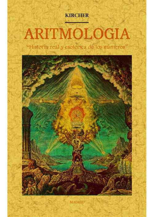 Aritmologia historia real y esoterica de los numeros