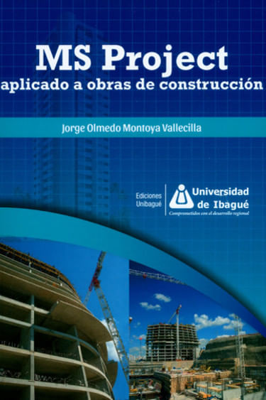 MS Project aplicado a obras de construcción