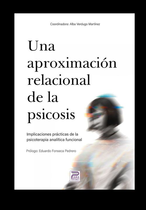 UNA APROXIMACION RELACIONAL DE LA PSICOSIS