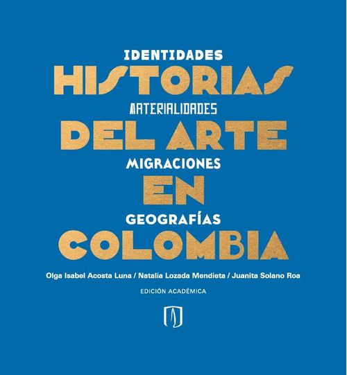 Historias del arte en Colombia