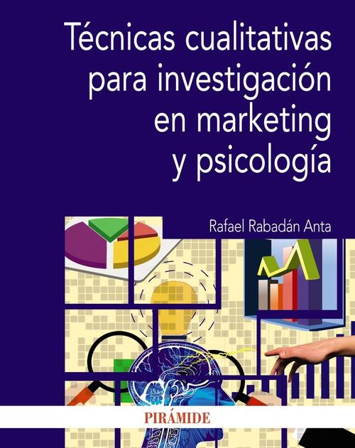 TECNICAS CUALITATIVAS PARA INVESTIGACION EN MARKETING Y PSIC