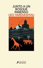 JUNTO A UN BOSQUE INMENSO