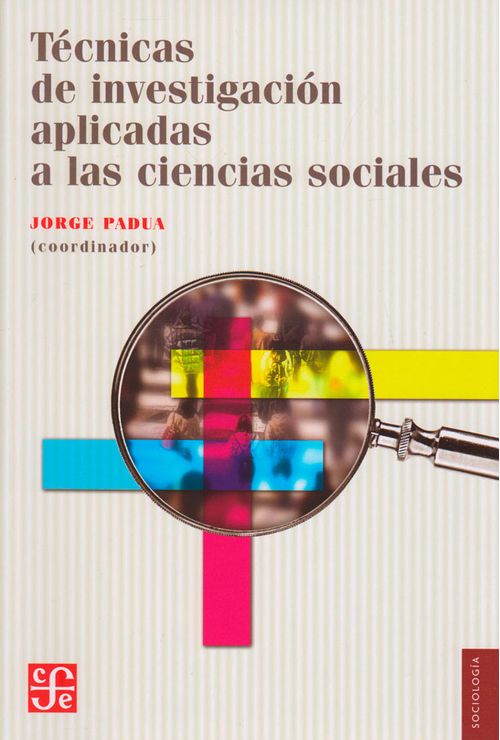 Técnicas de investigación aplicadas a las ciencias sociales