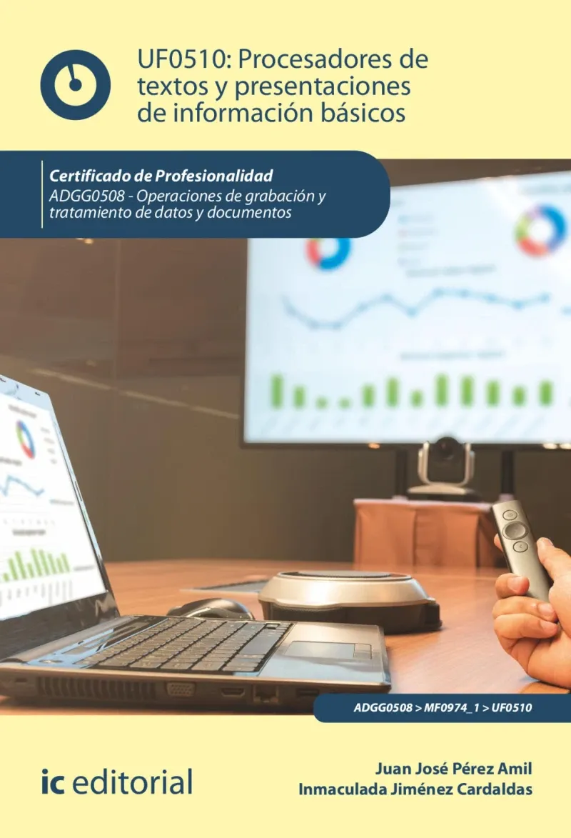 Procesadores de textos y presentaciones de informacion basicos ADGG0508