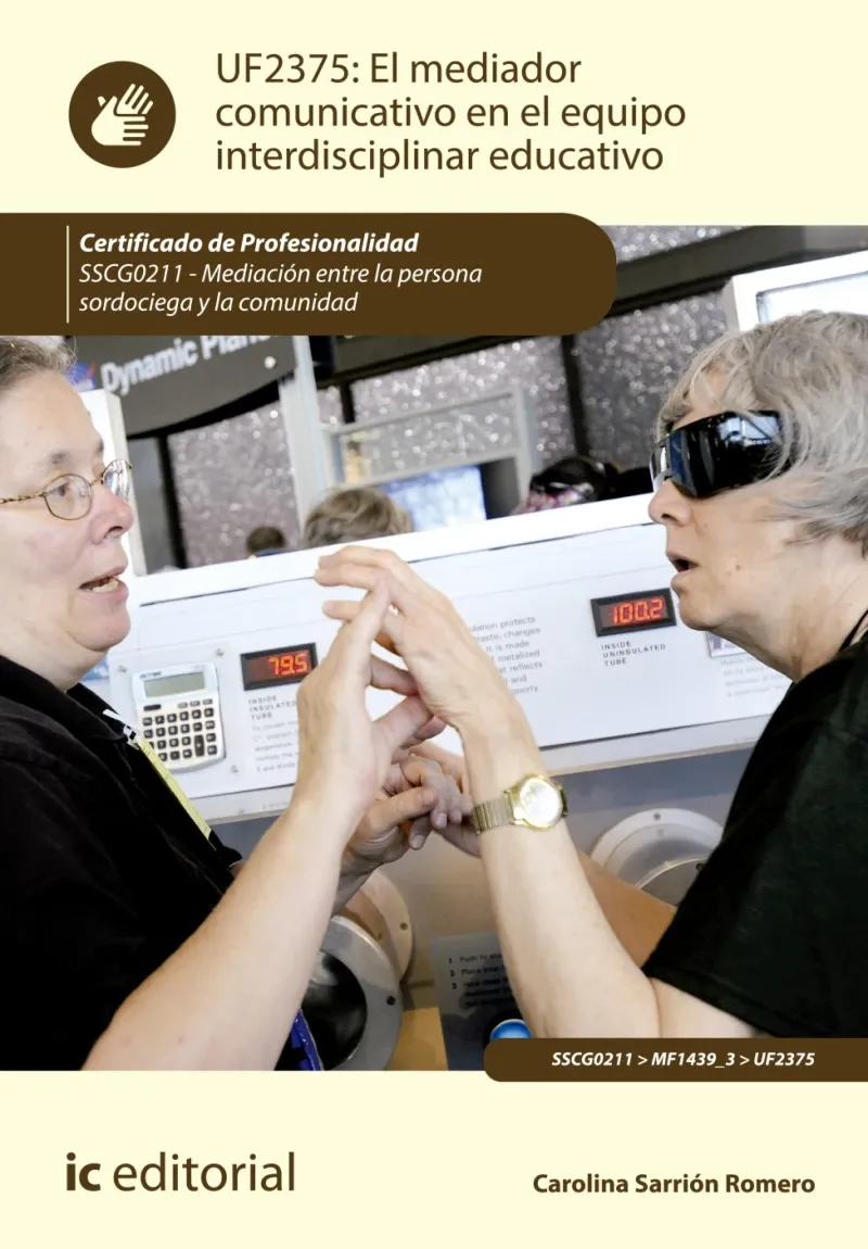 El mediador comunicativo en el equipo interdisciplinar educativo SSCG0211